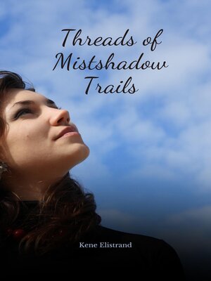cover image of Threads of Mistshadow Trails
